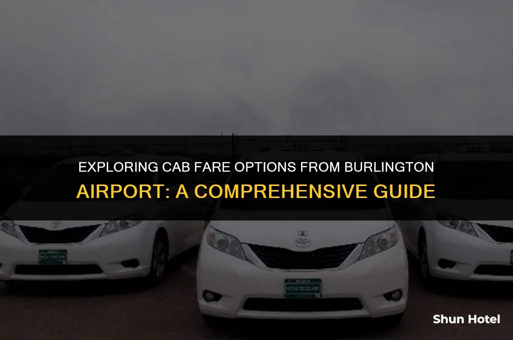 how much is a cab ride burlington airport