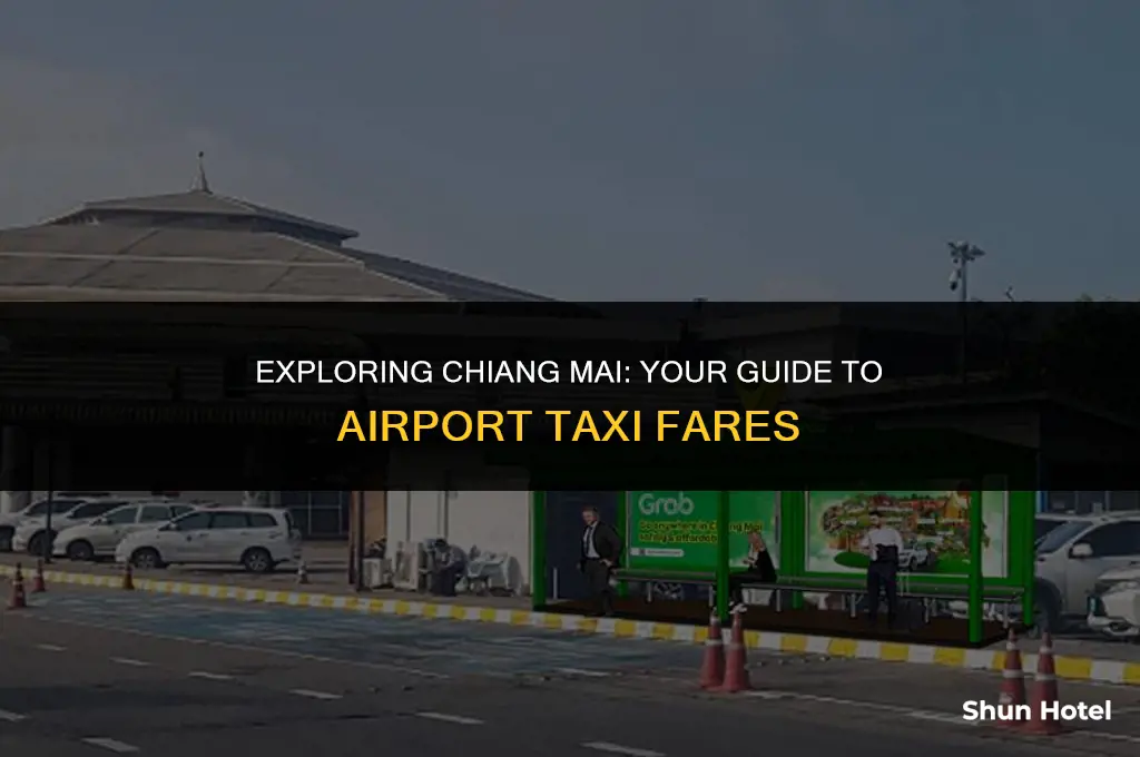 how much is a cab to chiang mai airport