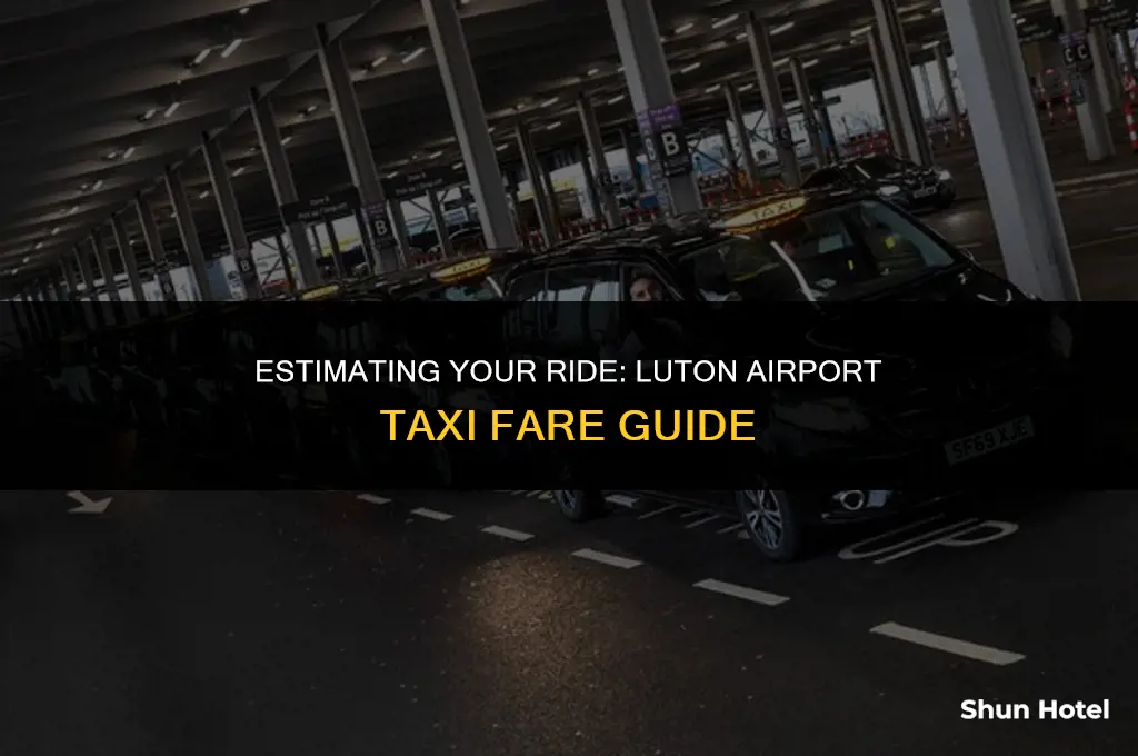 how much is a cab to luton airport