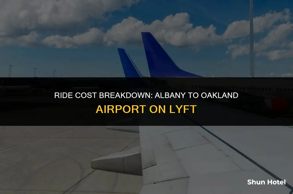 how much is a lyft from albany to oakland airport