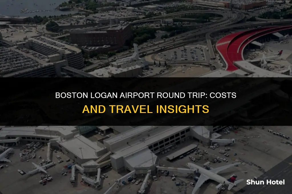 how much is a round trip from boston logan airport