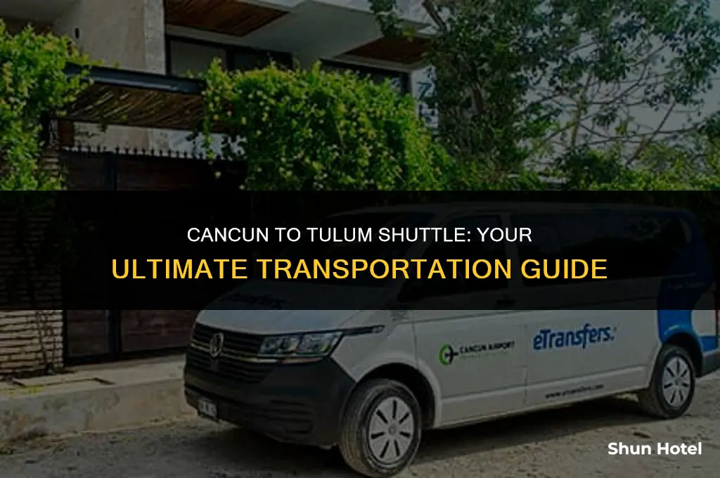 how much is a shuttle from cancun airport to tulum