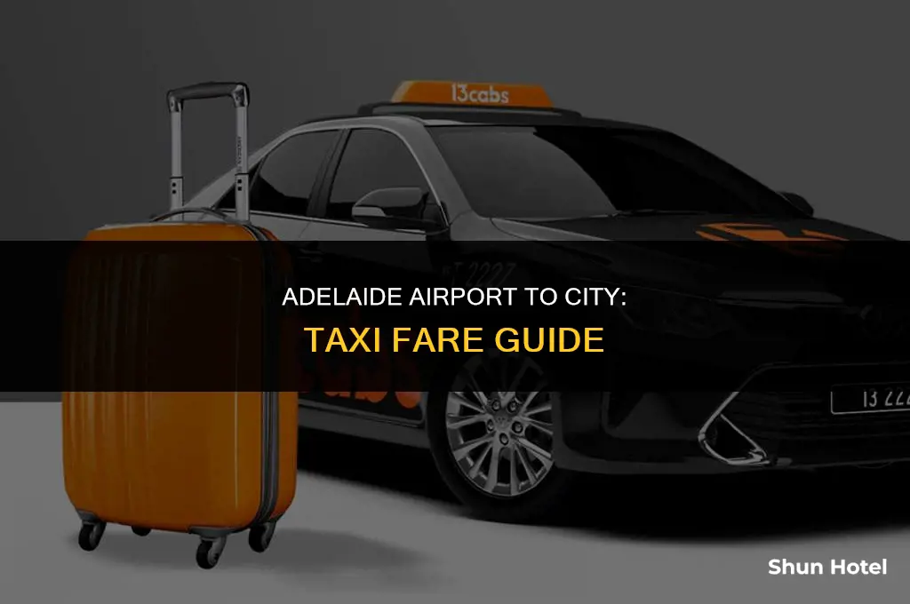 how much is a taxi from adelaide airport to city