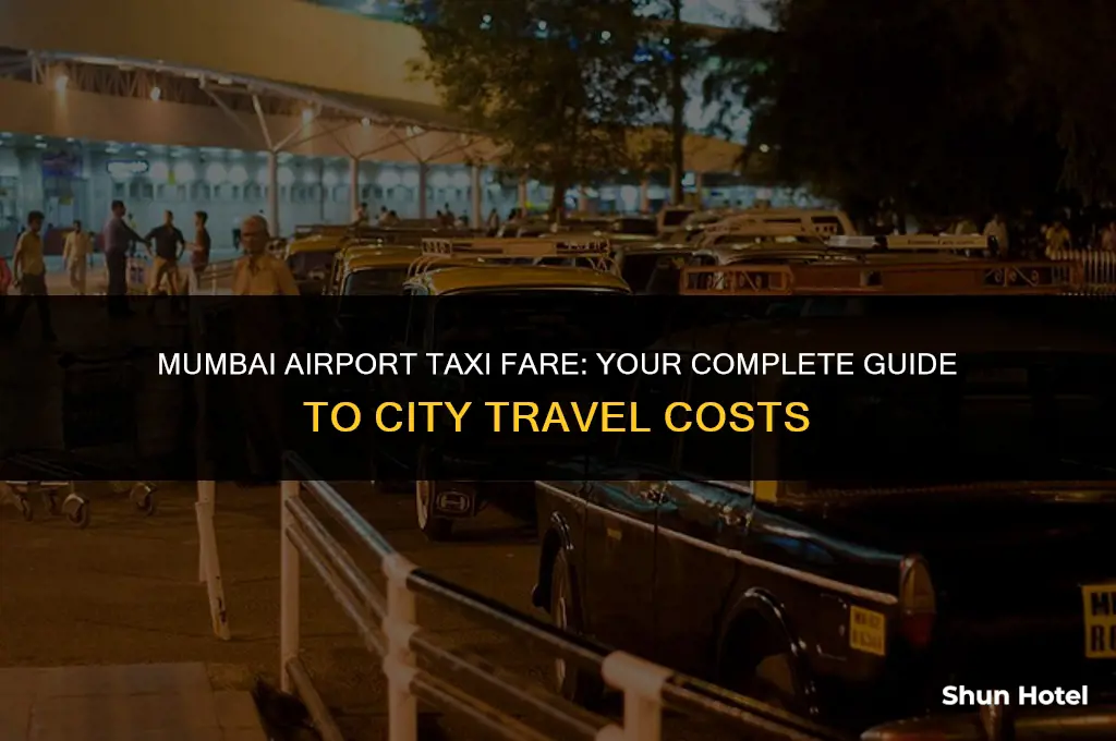 how much is a taxi from airport to mumbai