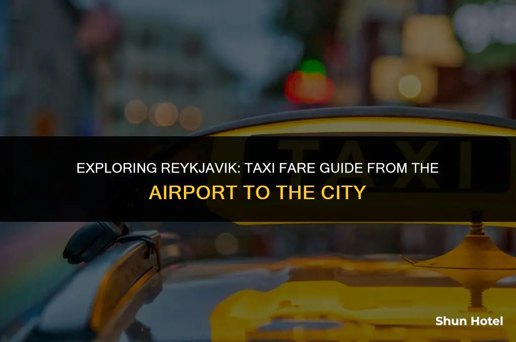 how much is a taxi from airport to reykjavik
