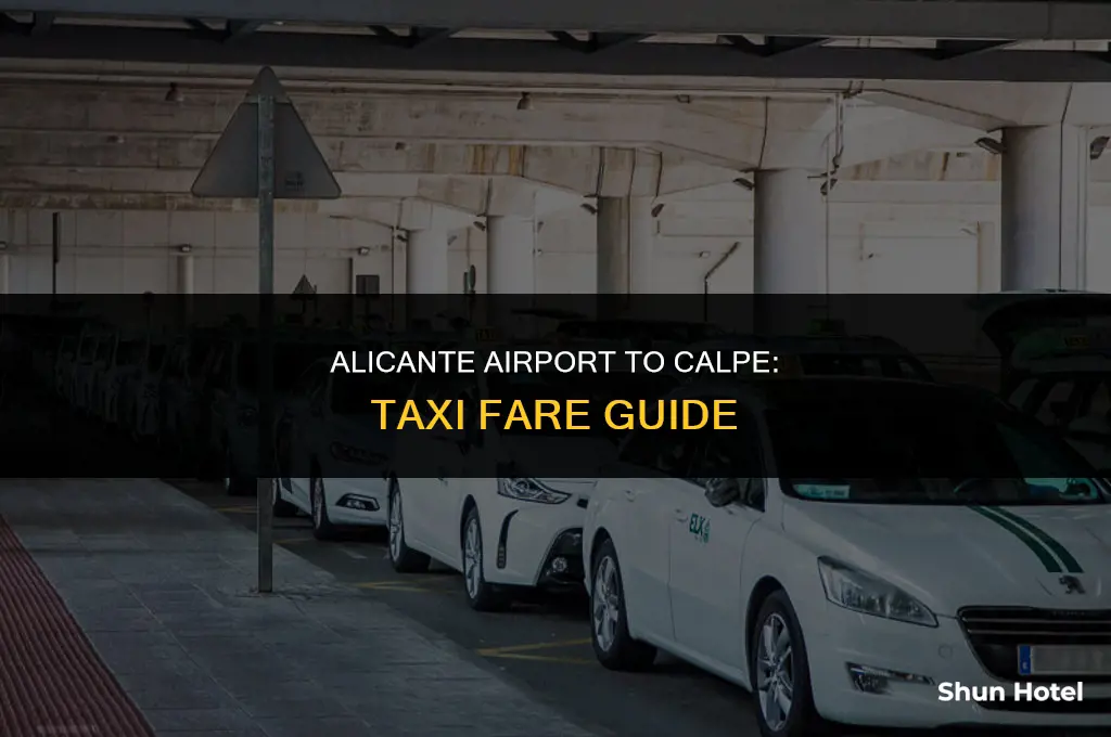 how much is a taxi from alicante airport to calpe