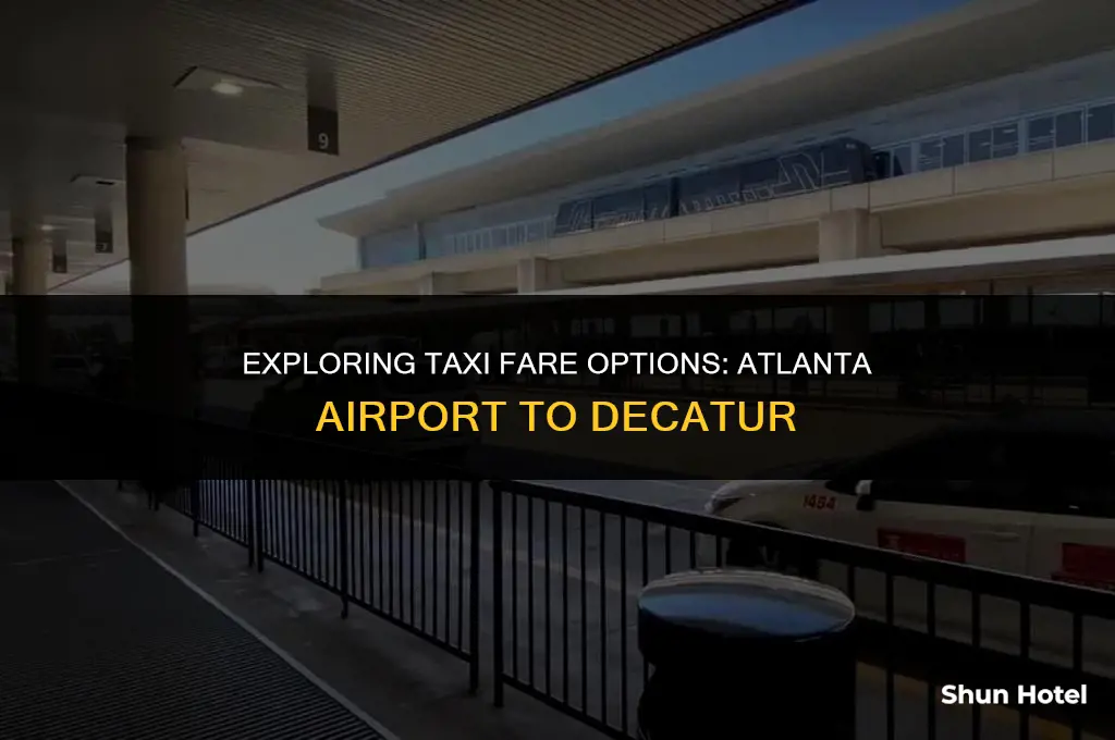 how much is a taxi from atlanta airport to decatur