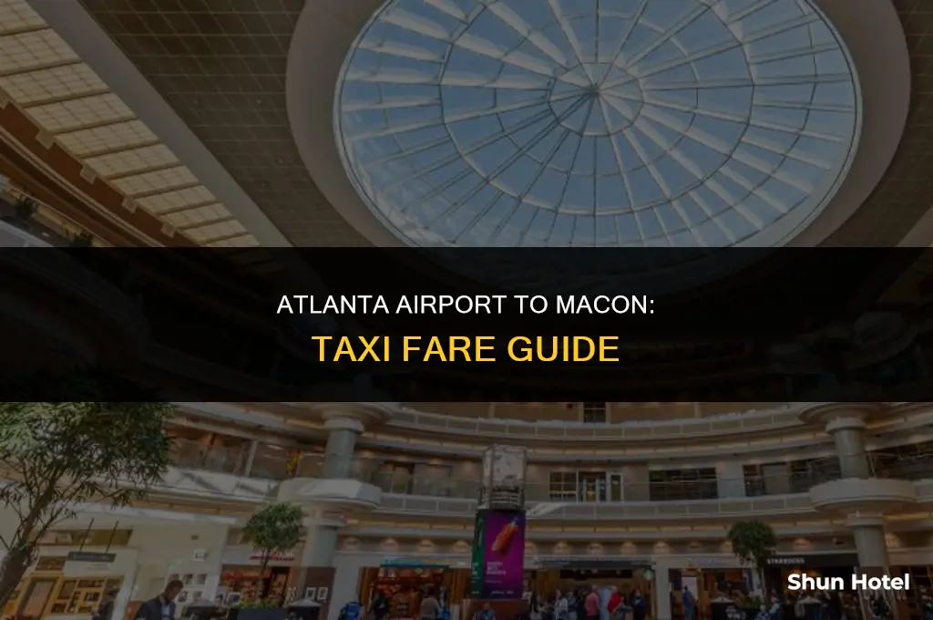 how much is a taxi from atlanta airport to macon