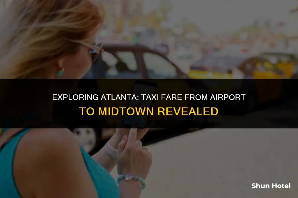 how much is a taxi from atlanta airport to midtown