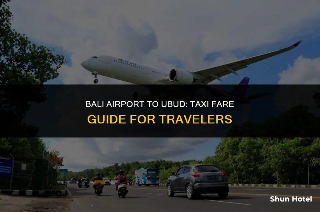 how much is a taxi from bali airport to ubud