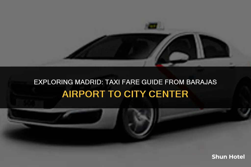 how much is a taxi from barajas airport to madrid