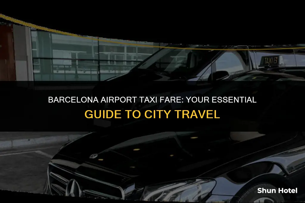 how much is a taxi from barcelona airport