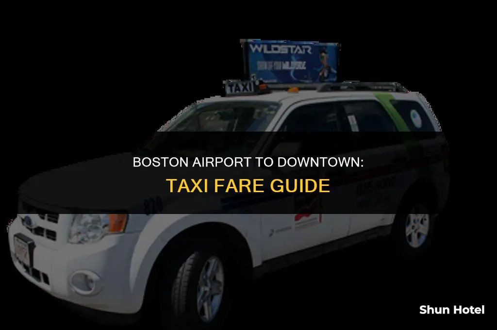 how much is a taxi from boston airport to downtown