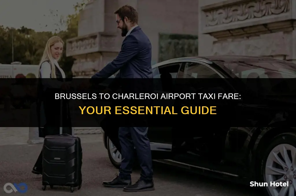 how much is a taxi from brussels to charleroi airport