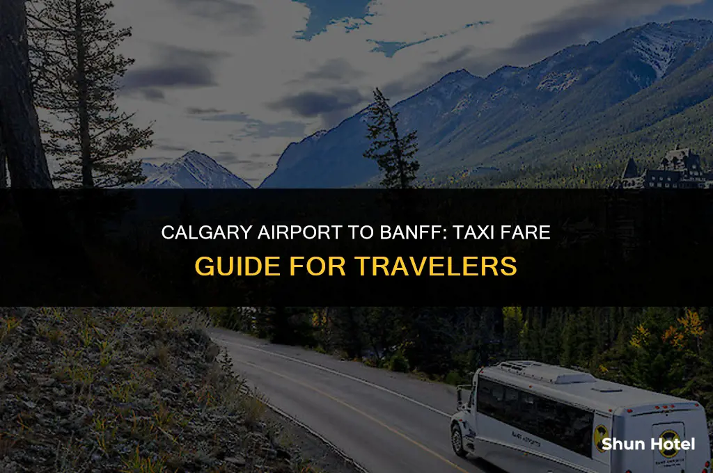 how much is a taxi from calgary airport to banff