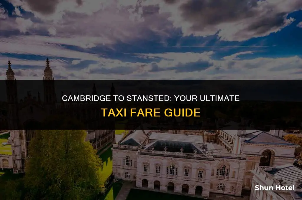 how much is a taxi from cambridge to stansted airport