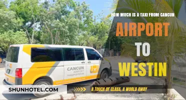Cancun Airport to Westin: Taxi Fare and Travel Tips
