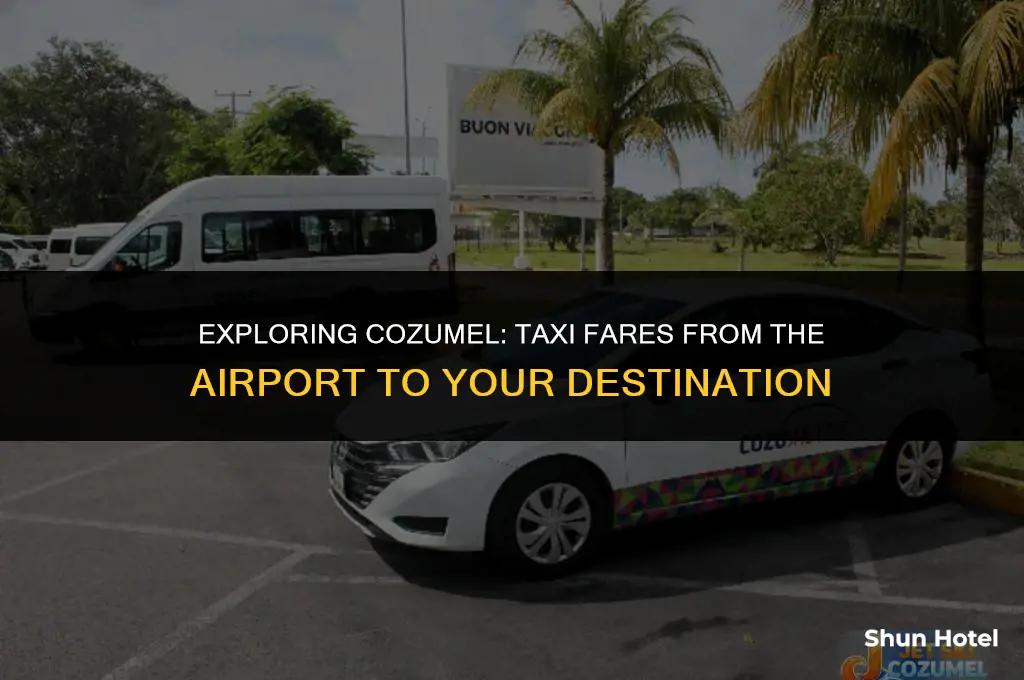 how much is a taxi from cozumel airport