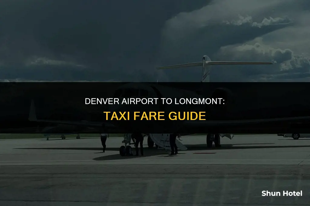 how much is a taxi from denver airport to longmont