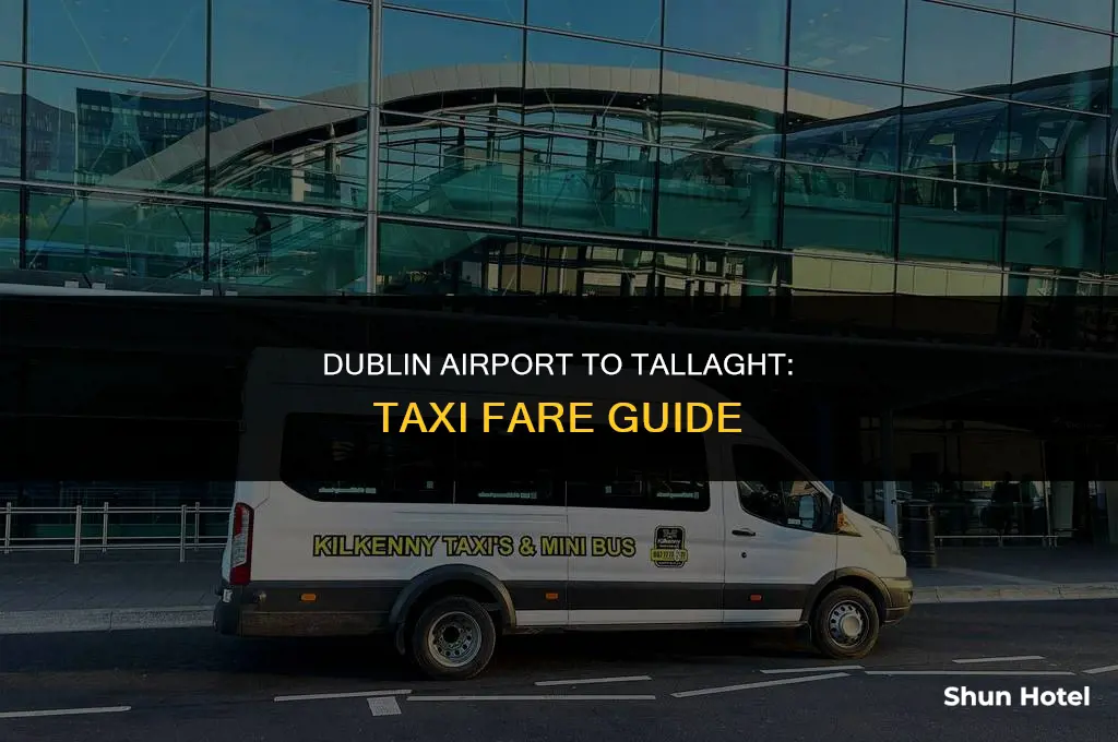 how much is a taxi from dublin airport to tallaght