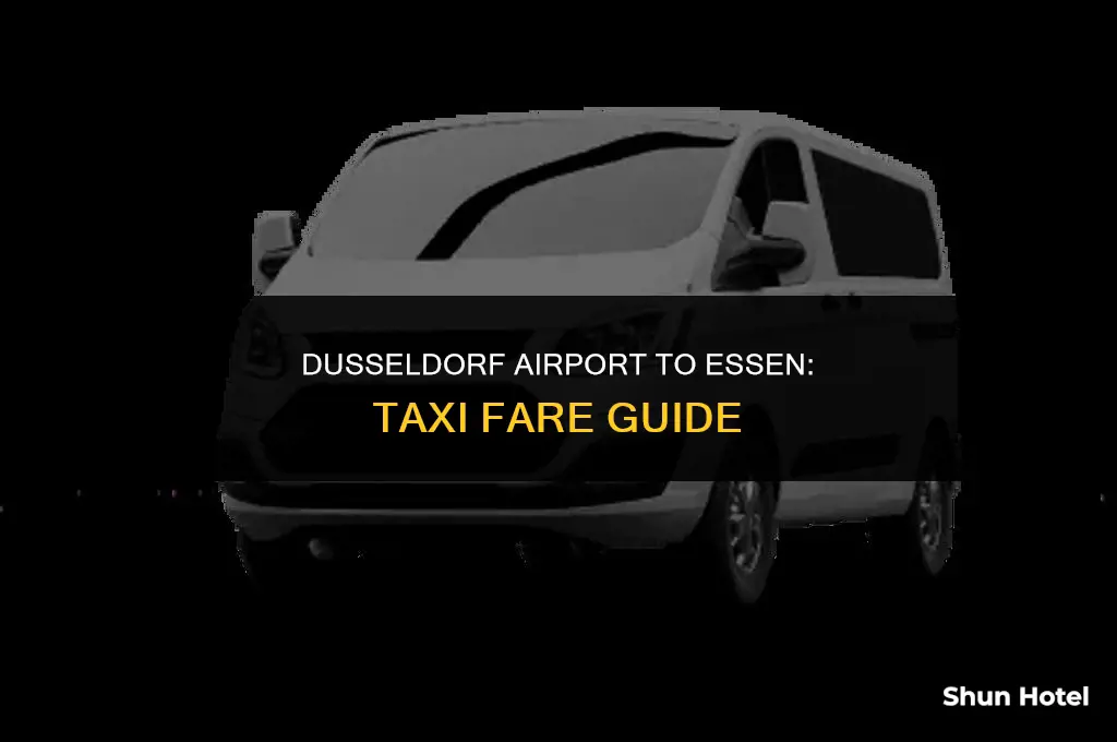 how much is a taxi from dusseldorf airport to essen