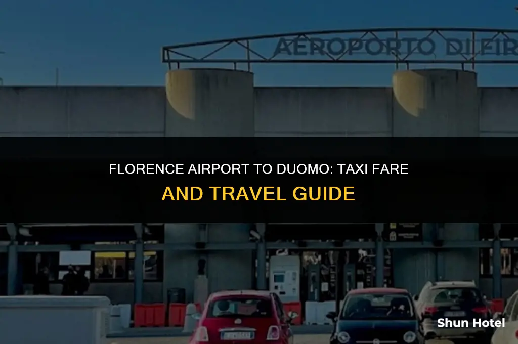 how much is a taxi from florence airport to duomo