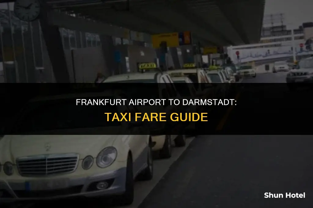 how much is a taxi from frankfurt airport to darmstadt