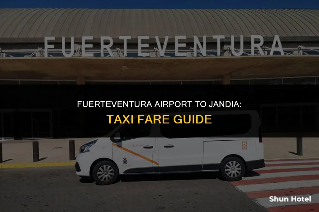 how much is a taxi from fuerteventura airport to jandia