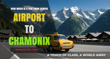 Geneva Airport to Chamonix: Taxi Fare Guide