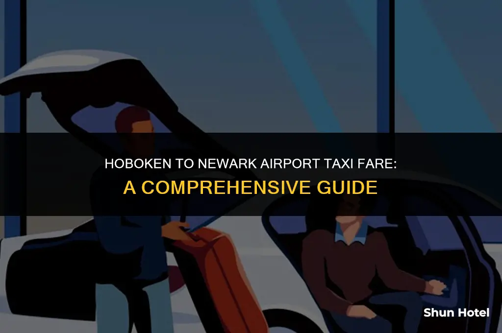 how much is a taxi from hoboken to newark airport