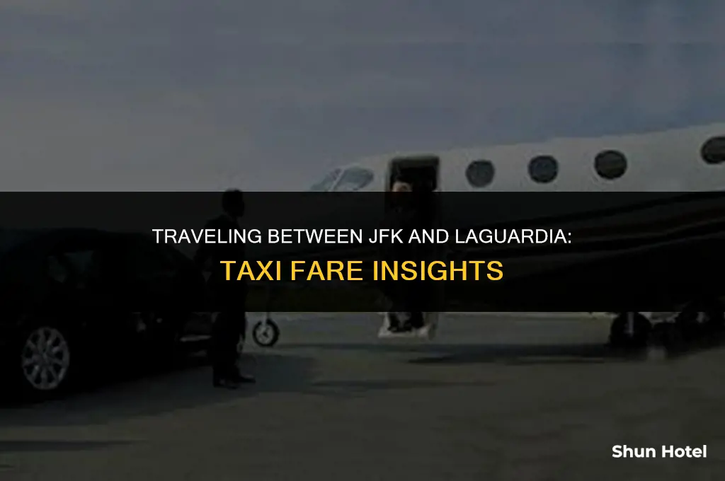 how much is a taxi from jfk to laguardia airport