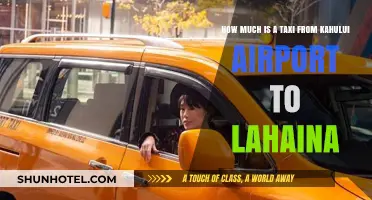 Exploring Maui: Taxi Fare from Kahului Airport to Lahaina