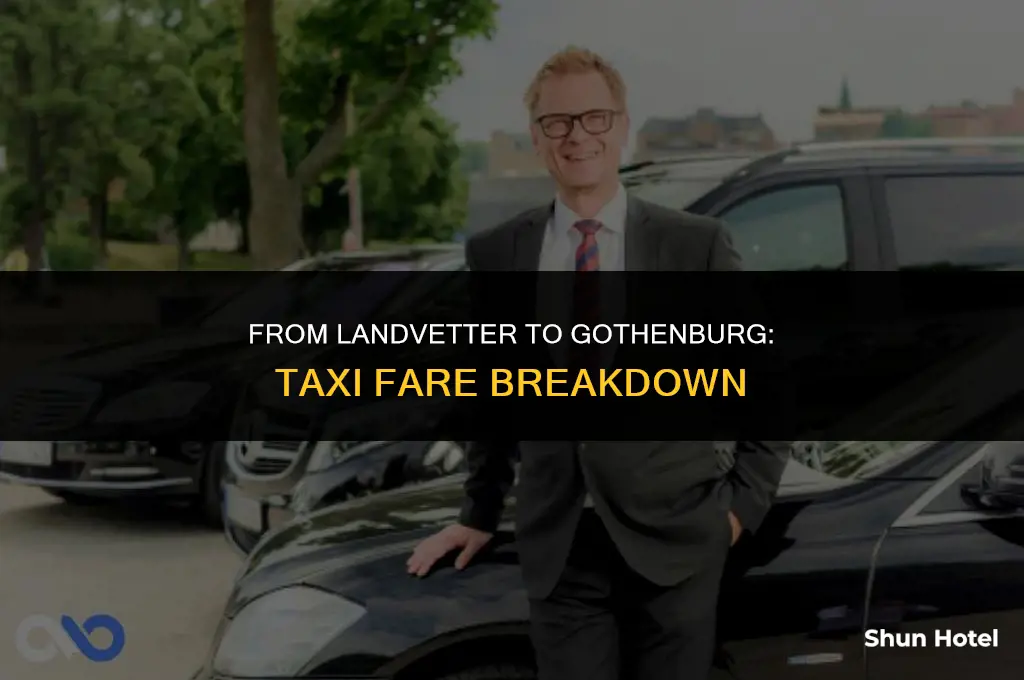how much is a taxi from landvetter airport to gothenburg