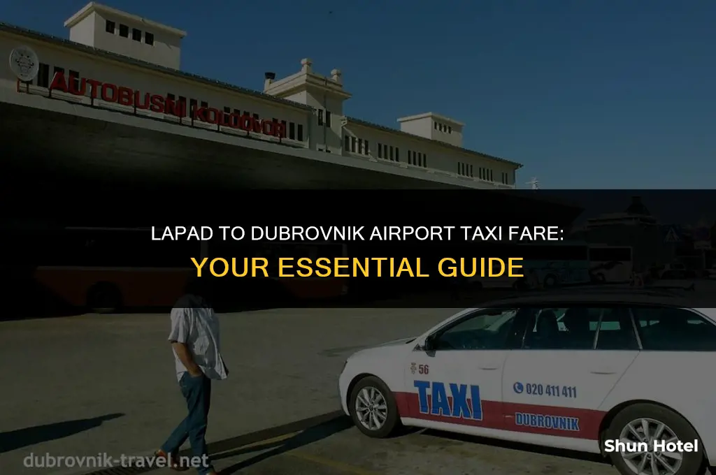 how much is a taxi from lapad to dubrovnik airport