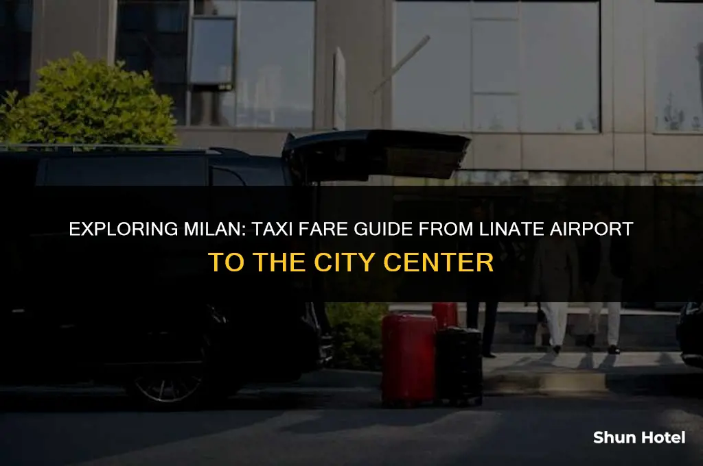 how much is a taxi from linate airport to milan