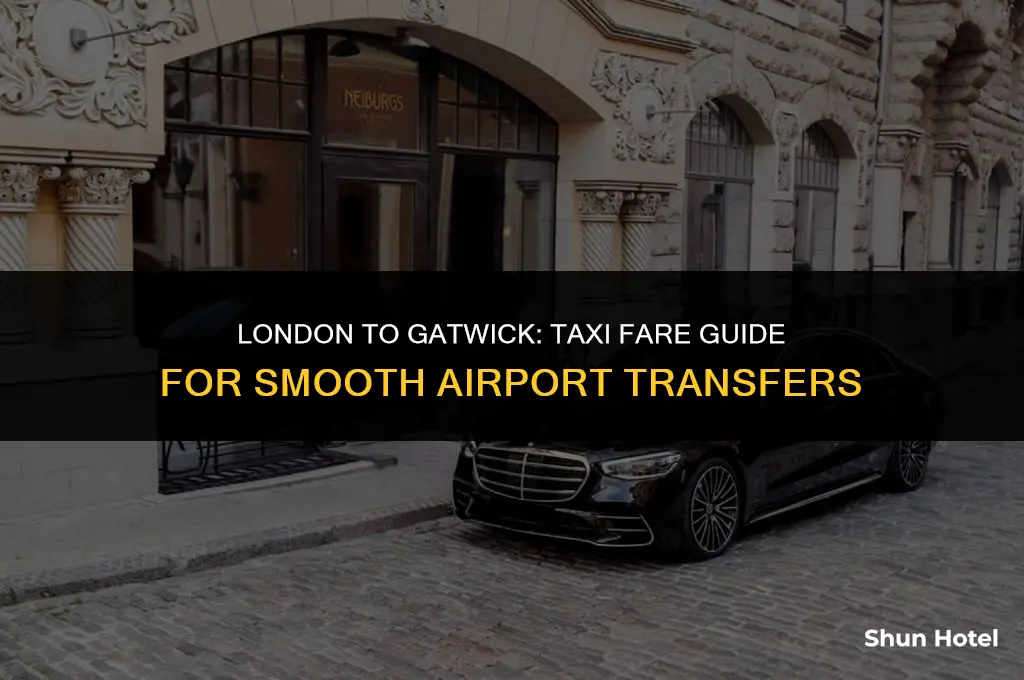 how much is a taxi from london to gatwick airport