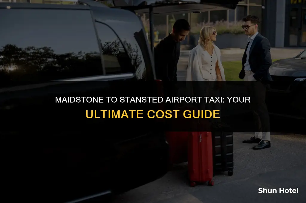 how much is a taxi from maidstone to stansted airport