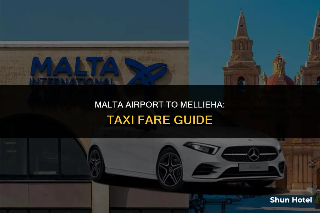 how much is a taxi from malta airport to mellieha