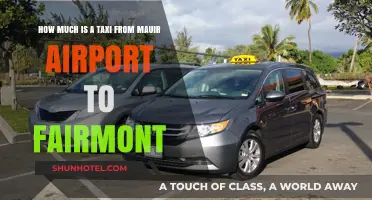 Exploring Taxi Fare Options: Maui Airport to Fairmont