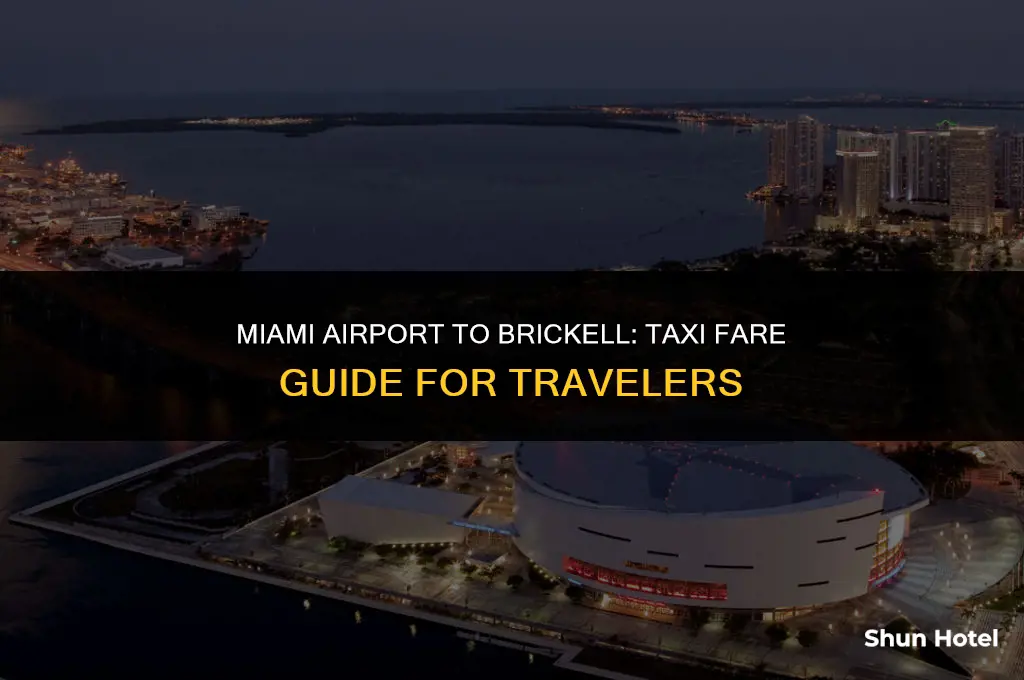 how much is a taxi from miami airport to brickell