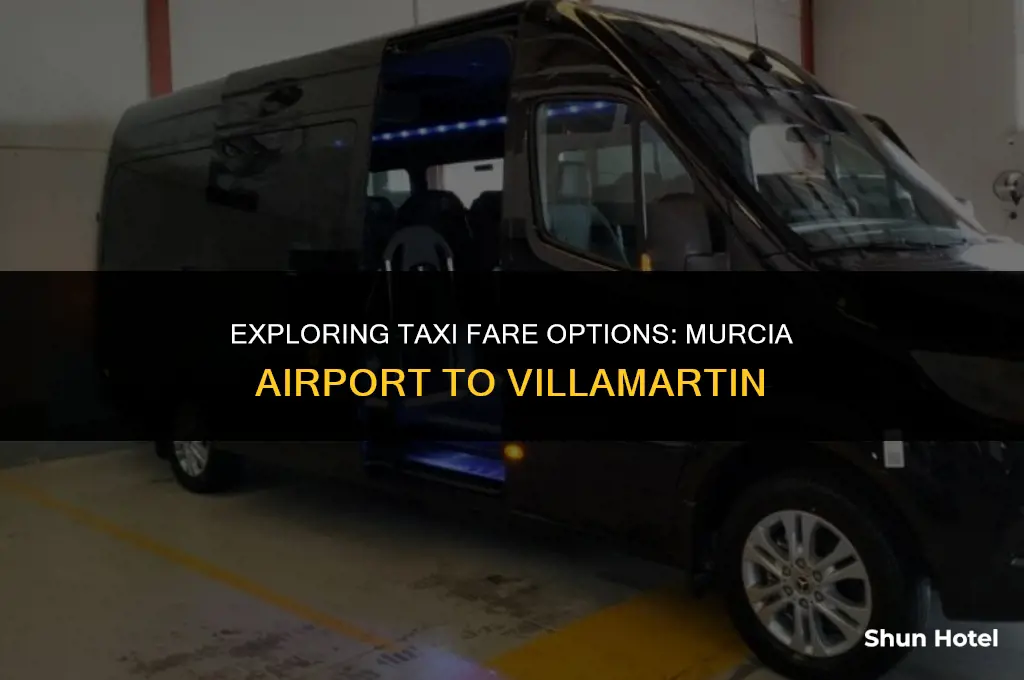 how much is a taxi from murcia airport to villamartin