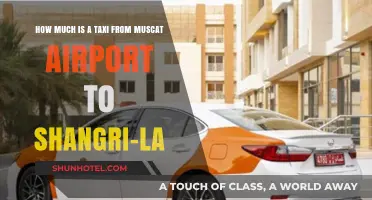 Muscat Airport to Shangri-La: Taxi Fare and Travel Guide