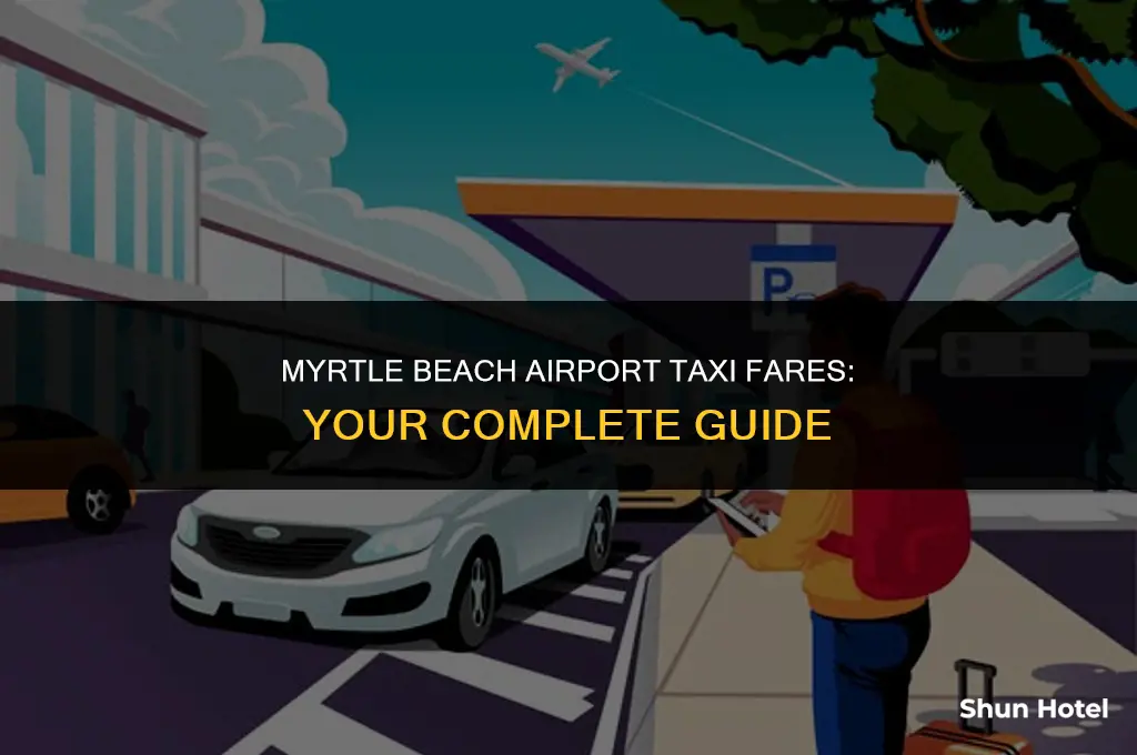how much is a taxi from myrtle beach airport