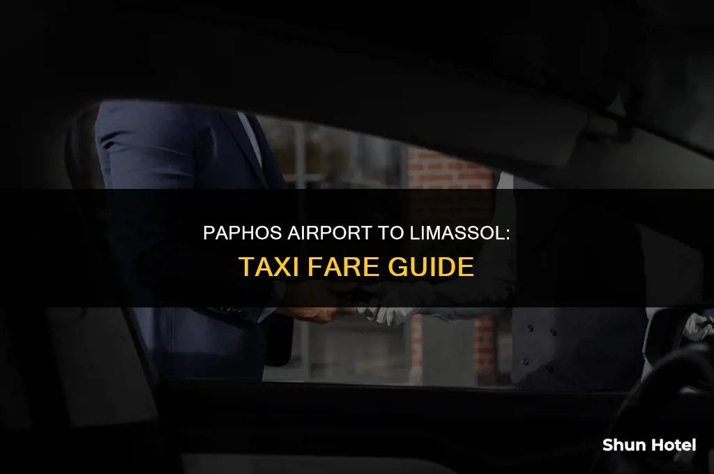 how much is a taxi from paphos airport to limassol