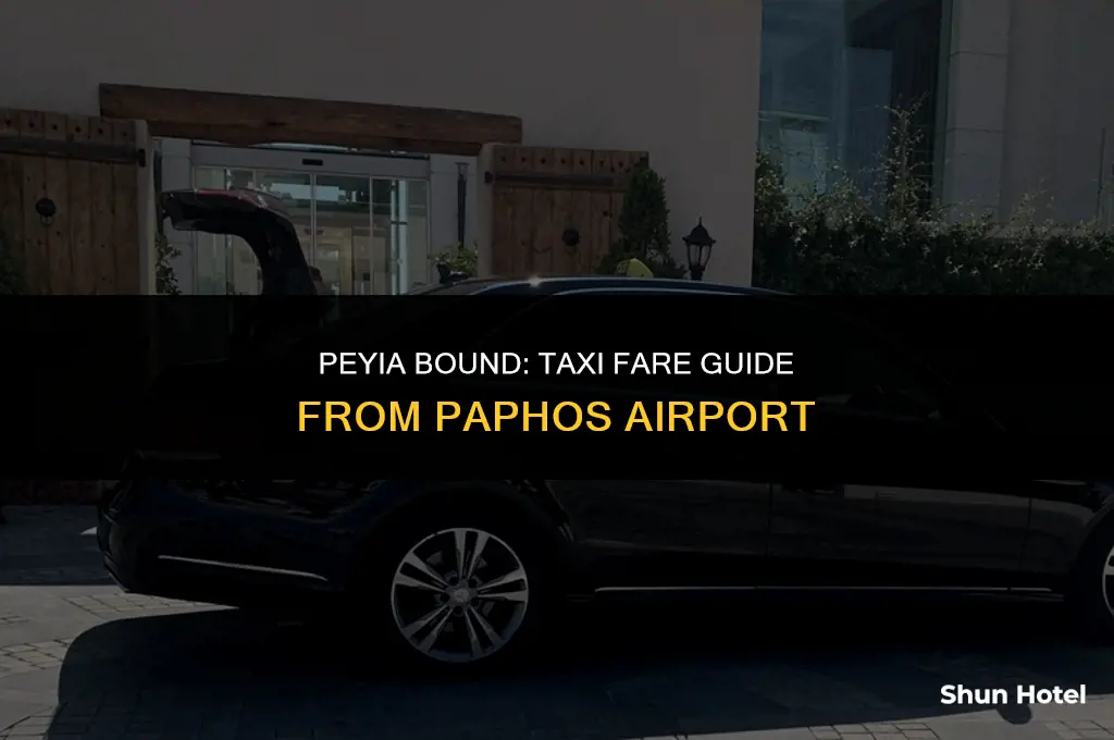 how much is a taxi from paphos airport to peyia