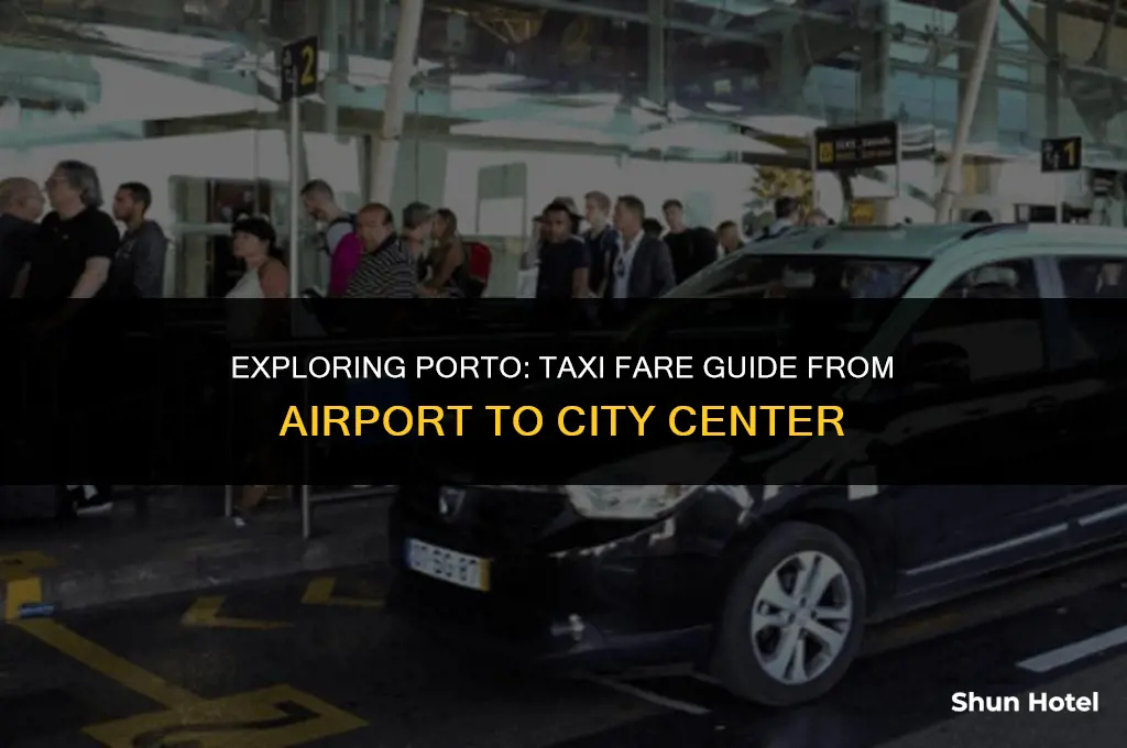 how much is a taxi from porto airport to porto