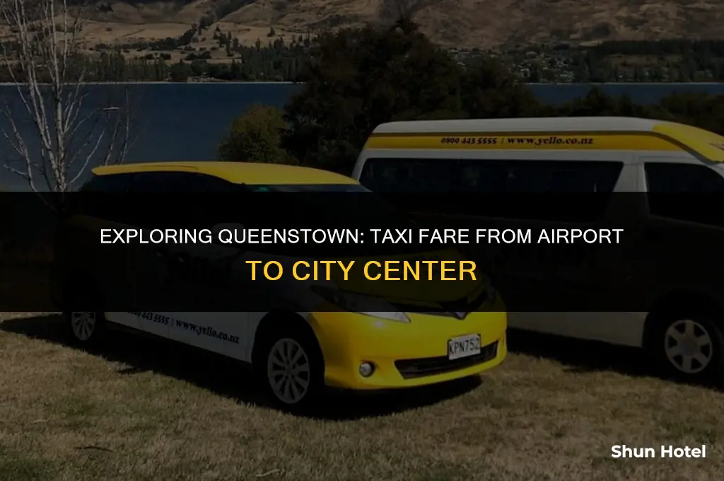 how much is a taxi from queenstown airport to city