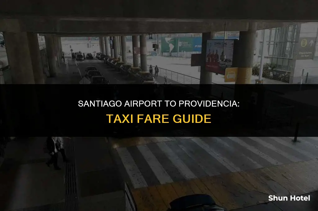 how much is a taxi from santiago airport to providencia