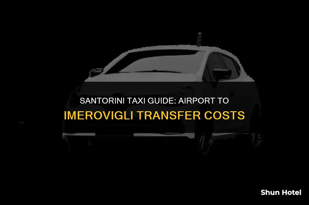 how much is a taxi from santorini airport to imerovigli