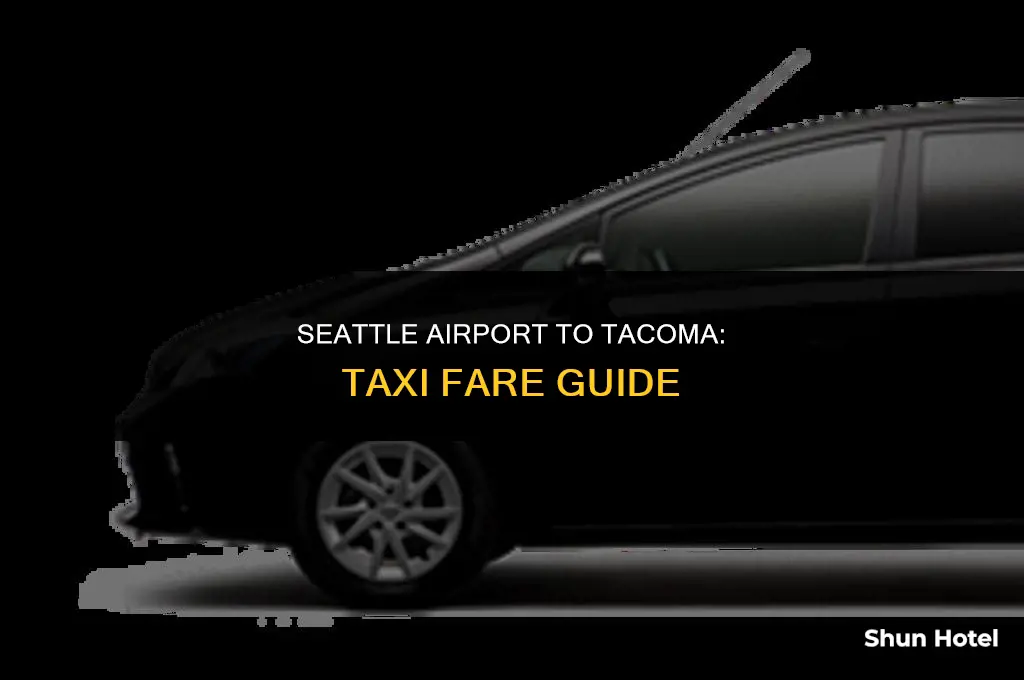 how much is a taxi from seattle airport to tacoma